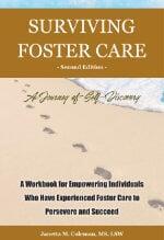 Surviving Foster Care 2nd Edition